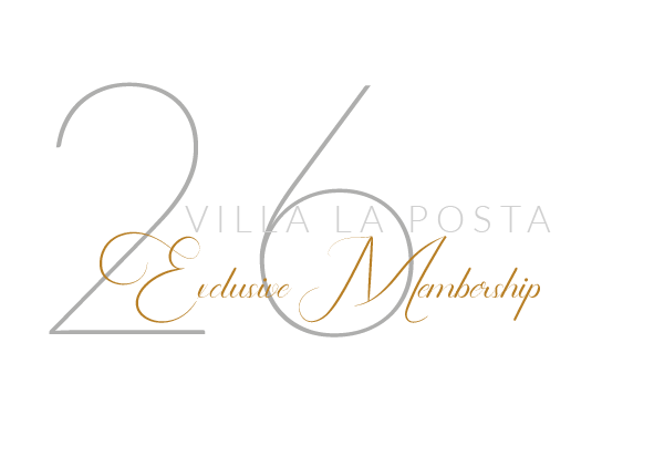 Villa la Posta's  Exclusive Membership